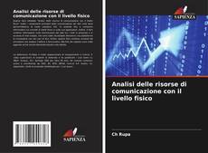 Buchcover von Analisi delle risorse di comunicazione con il livello fisico