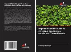 Buchcover von Imprenditorialità per lo sviluppo economico rurale nel Terzo Mondo