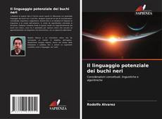 Buchcover von Il linguaggio potenziale dei buchi neri