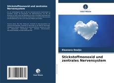 Buchcover von Stickstoffmonoxid und zentrales Nervensystem