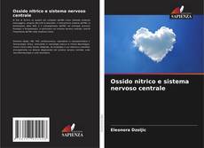 Buchcover von Ossido nitrico e sistema nervoso centrale