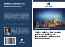 Buchcover von Sicherheit im Seeverkehr mit Chemikalien im Rahmen der weltweiten Konventionen