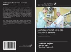 Couverture de Asfixia perinatal en recién nacidos a término