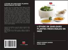 Capa do livro de L'ÉTUDE DE QUELQUES PLANTES MÉDICINALES EN INDE 