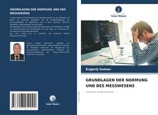 Buchcover von GRUNDLAGEN DER NORMUNG UND DES MESSWESENS