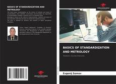 Copertina di BASICS OF STANDARDIZATION AND METROLOGY