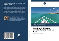 Buchcover von Kunst und Bildung: Interkulturelle Studien 2024