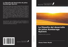 Couverture de La filosofía del desarrollo de Julius Kambarage Nyerere