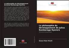 Couverture de La philosophie du développement de Julius Kambarage Nyerere