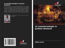 Le nanotecnologie in protesi dentaria kitap kapağı