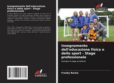 Insegnamento dell'educazione fisica e dello sport - Stage professionale kitap kapağı