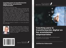 Buchcover von Coaching para la transformación digital en los ecosistemas empresariales