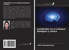 Couverture de Lantánidos en el enfoque biológico y clínico