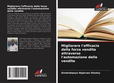 Migliorare l'efficacia della forza vendita attraverso l'automazione delle vendite kitap kapağı