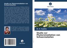 Обложка Studie zur Phytoremediation von Schwermetallen