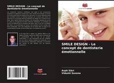 Borítókép a  SMILE DESIGN - Le concept de dentisterie émotionnelle - hoz