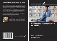 Couverture de Bibliotecas de intercambio de libros