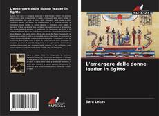 Buchcover von L'emergere delle donne leader in Egitto