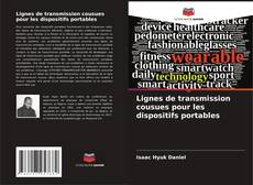 Buchcover von Lignes de transmission cousues pour les dispositifs portables