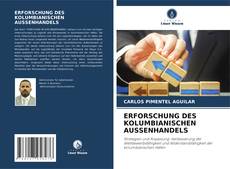 Buchcover von ERFORSCHUNG DES KOLUMBIANISCHEN AUSSENHANDELS