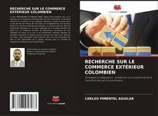 Buchcover von RECHERCHE SUR LE COMMERCE EXTÉRIEUR COLOMBIEN