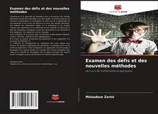 Buchcover von Examen des défis et des nouvelles méthodes