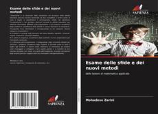 Esame delle sfide e dei nuovi metodi kitap kapağı