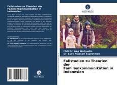 Buchcover von Fallstudien zu Theorien der Familienkommunikation in Indonesien