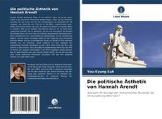 Buchcover von Die politische Ästhetik von Hannah Arendt