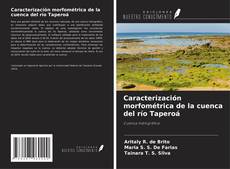 Couverture de Caracterización morfométrica de la cuenca del río Taperoá