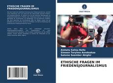 Buchcover von ETHISCHE FRAGEN IM FRIEDENSJOURNALISMUS