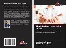 Buchcover von Giudiziarizzazione della salute