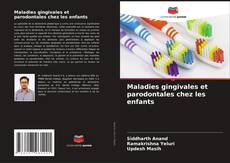 Buchcover von Maladies gingivales et parodontales chez les enfants