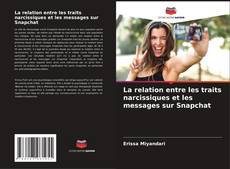 Borítókép a  La relation entre les traits narcissiques et les messages sur Snapchat - hoz