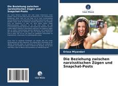 Buchcover von Die Beziehung zwischen narzisstischen Zügen und Snapchat-Posts