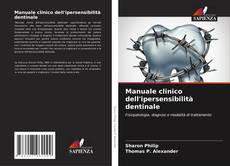 Buchcover von Manuale clinico dell'ipersensibilità dentinale