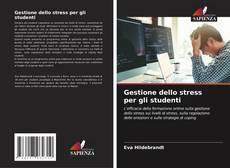 Buchcover von Gestione dello stress per gli studenti