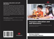 Bookcover of Inclusive education and self-discovery
