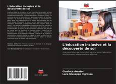 Buchcover von L'éducation inclusive et la découverte de soi