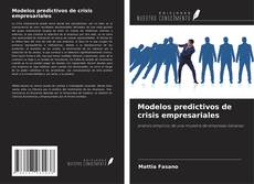 Couverture de Modelos predictivos de crisis empresariales