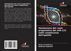 Buchcover von Valutazione del ruolo prognostico del miR-122 nelle complicanze dell'epatite