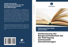 Buchcover von Verbesserung der Bürgerzufriedenheit bei der Erbringung kommunaler Dienstleistungen