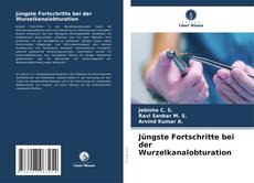 Buchcover von Jüngste Fortschritte bei der Wurzelkanalobturation