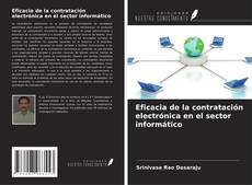 Couverture de Eficacia de la contratación electrónica en el sector informático