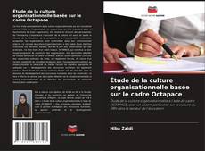 Buchcover von Étude de la culture organisationnelle basée sur le cadre Octapace