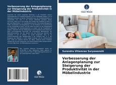 Buchcover von Verbesserung der Anlagenplanung zur Steigerung der Produktivität in der Möbelindustrie