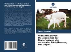 Buchcover von Wirksamkeit von Melatonin bei der Beeinflussung der saisonalen Fortpflanzung bei Ziegen