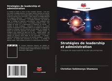 Buchcover von Stratégies de leadership et administration