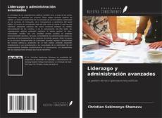 Couverture de Liderazgo y administración avanzados