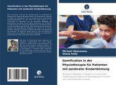 Buchcover von Gamification in der Physiotherapie für Patienten mit zerebraler Kinderlähmung